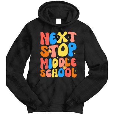 Groovy Next Stop Middle School Elementary School Graduation Tie Dye Hoodie