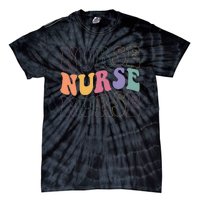 Groovy Nurse  School Nurse RN ICU ER Pediatric Tie-Dye T-Shirt