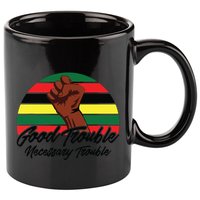 Good Necessary Trouble For Social Justice 11oz C Handle Ceramic Mug