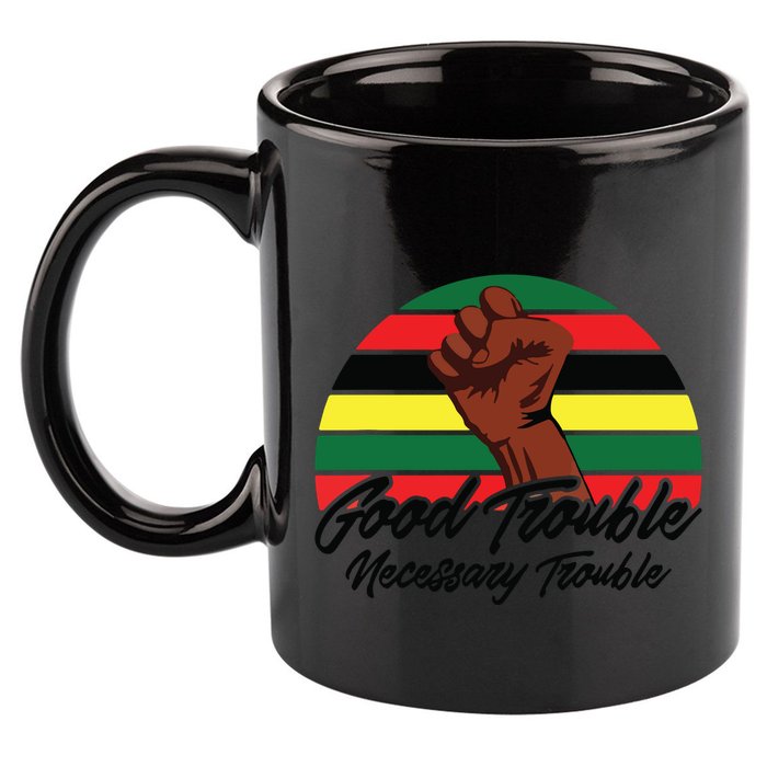 Good Necessary Trouble For Social Justice 11oz C Handle Ceramic Mug