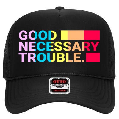 Good Necessary Trouble LGBTQ High Crown Mesh Back Trucker Hat