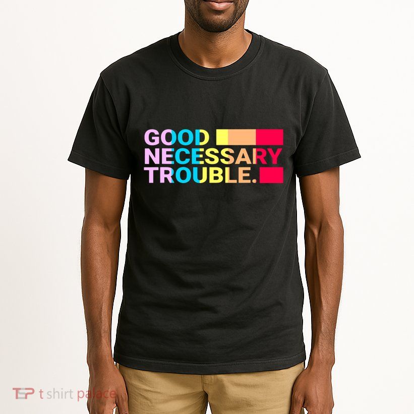 Good Necessary Trouble LGBTQ Tall T-Shirt