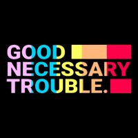 Good Necessary Trouble LGBTQ Drawstring Bag