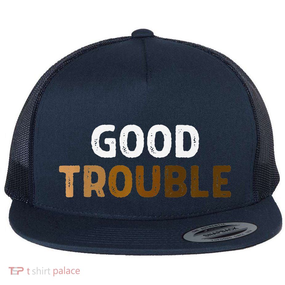 Good Necessary Trouble Voting Rights John Lewis Melanin Hbcu Premium Flat Bill Trucker Hat