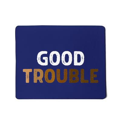 Good Necessary Trouble Voting Rights John Lewis Melanin Hbcu Premium Mousepad
