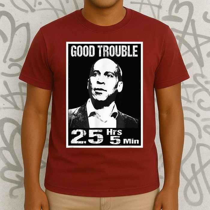 Good Necessary Trouble Corey Booker 25 Hrs And 5 Mins T-Shirt