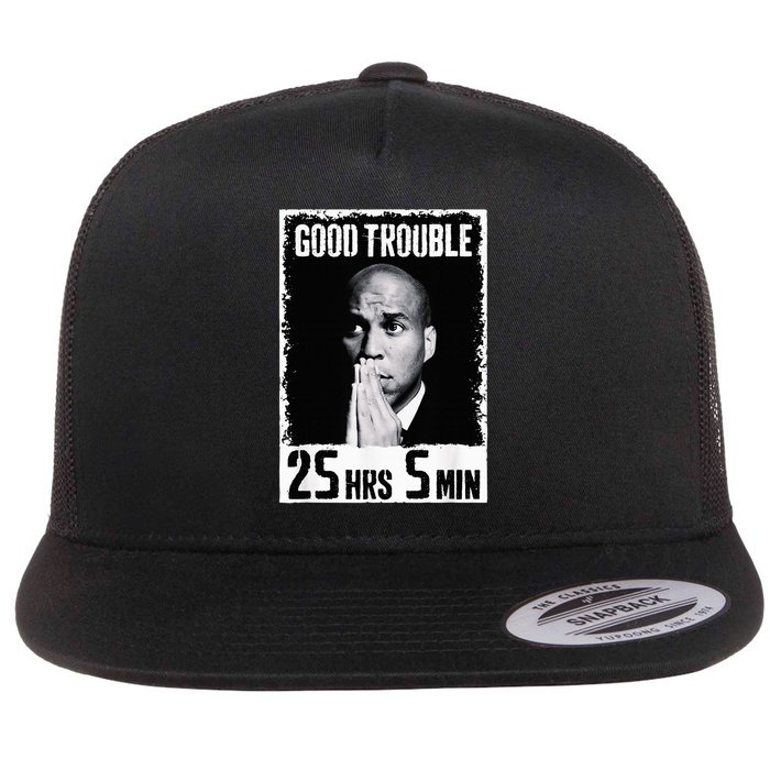 Good Necessary Trouble Corey Booker 25 Hrs And 5 Mins Flat Bill Trucker Hat