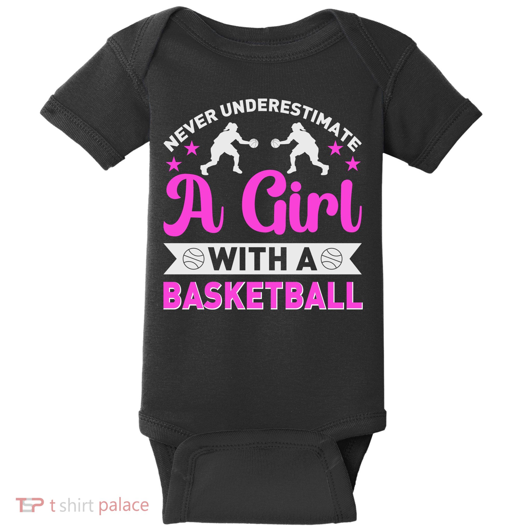 Girls Never Underestimate A Girl Who Plays Basketball Bball Baby Bodysuit