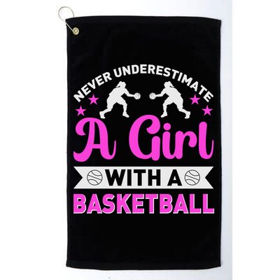 Girls Never Underestimate A Girl Who Plays Basketball Bball Golf Towel