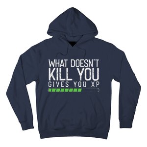 Geek Nerd Video Gamer What Doesn't Kill You Gives You Hoodie