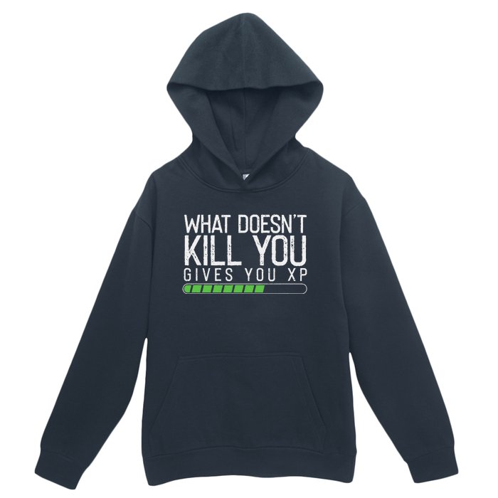 Geek Nerd Video Gamer What Doesn't Kill You Gives You Urban Pullover Hoodie