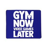 Gym Now Video Games Later Funny Gaming Nerdy Gamer Gift Mousepad