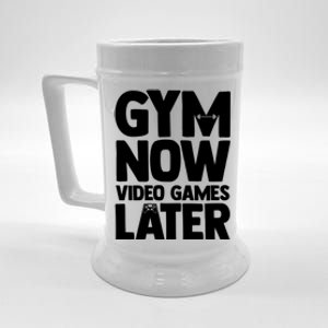 Gym Now Video Games Later Funny Gaming Nerdy Gamer Gift Beer Stein