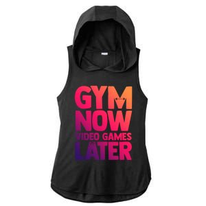 Gym Now Video Games Later Funny Gaming Nerdy Gamer Gift Ladies PosiCharge Tri-Blend Wicking Draft Hoodie Tank