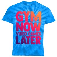 Gym Now Video Games Later Funny Gaming Nerdy Gamer Gift Kids Tie-Dye T-Shirt