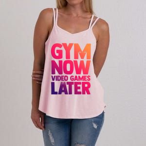 Gym Now Video Games Later Funny Gaming Nerdy Gamer Gift Women's Strappy Tank