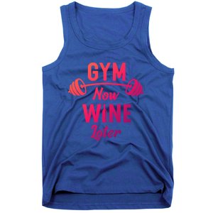 Gym Now Wine Later Funny Workout Weightlifting Barbell Cool Gift Tank Top