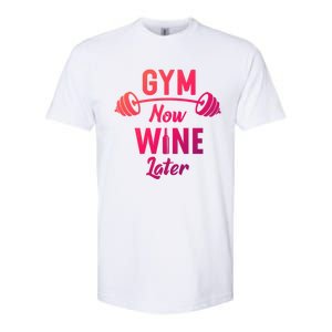 Gym Now Wine Later Funny Workout Weightlifting Barbell Cool Gift Softstyle CVC T-Shirt