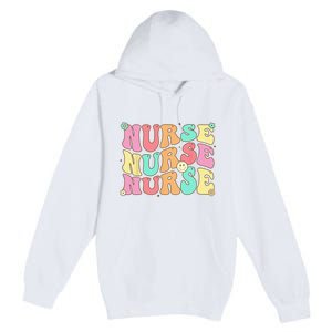 Groovy Nurse Wo Future Nurse Appreciation Nursing Premium Pullover Hoodie