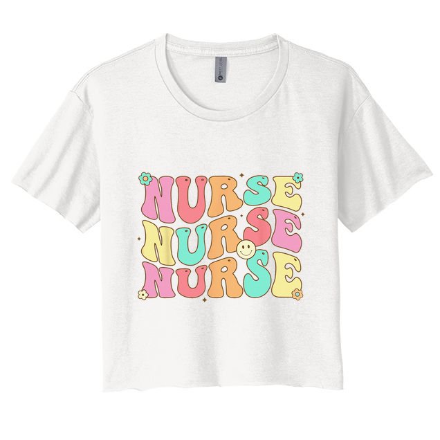 Groovy Nurse Wo Future Nurse Appreciation Nursing Crop Top