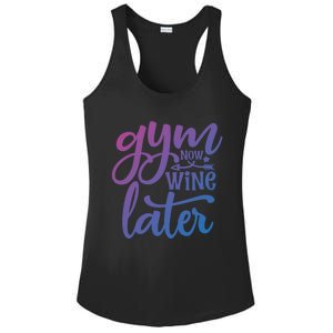 Gym Now Wine Later Funny Cool Gift Ladies PosiCharge Competitor Racerback Tank