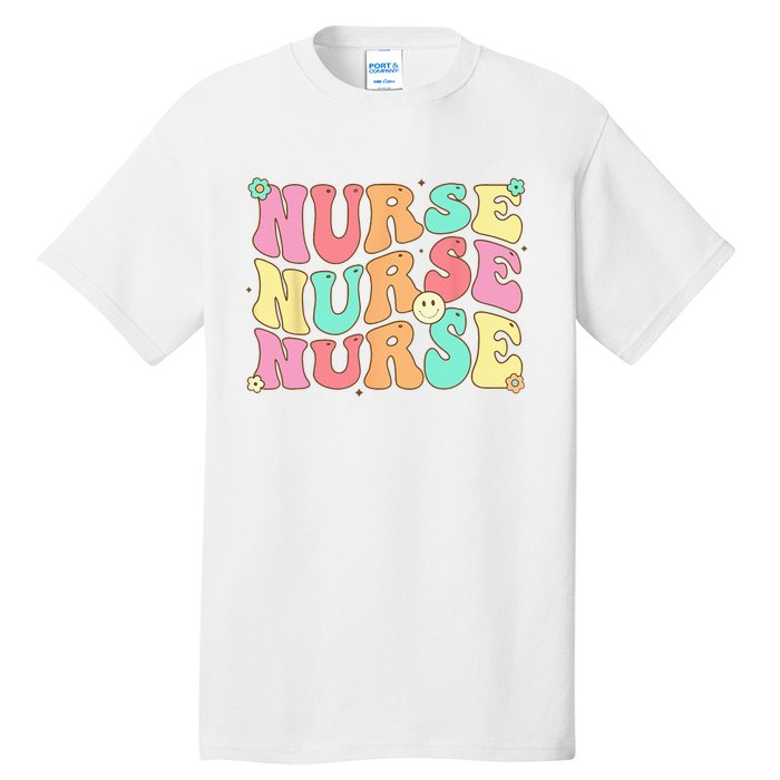 Groovy Nurse Women Future Nurse Appreciation Nursing Tall T-Shirt