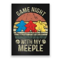 Game Night With My Meeple Board Games Tabletop Boardgamers Poster