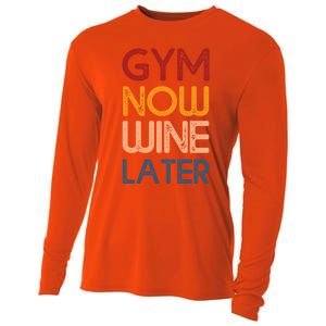 Gym Now Wine Later Funny Gym Workout Lover Wine Lovers Cute Gift Cooling Performance Long Sleeve Crew