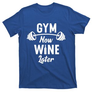 Gym Now Wine Later Funny Workout Weightlifting Barbell Cool Gift T-Shirt