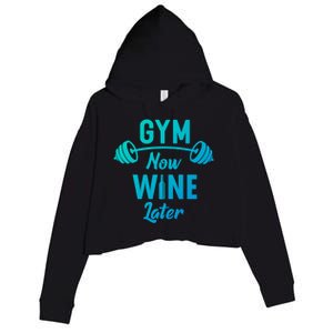 Gym Now Wine Later Funny Workout Weightlifting Barbell Cool Gift Crop Fleece Hoodie