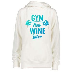 Gym Now Wine Later Funny Workout Weightlifting Barbell Cool Gift Womens Funnel Neck Pullover Hood