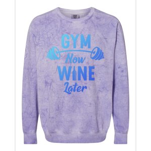 Gym Now Wine Later Funny Workout Weightlifting Barbell Cool Gift Colorblast Crewneck Sweatshirt