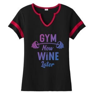 Gym Now Wine Later Funny Workout Weightlifting Barbell Cool Gift Ladies Halftime Notch Neck Tee