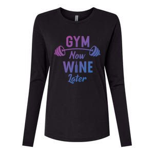 Gym Now Wine Later Funny Workout Weightlifting Barbell Cool Gift Womens Cotton Relaxed Long Sleeve T-Shirt