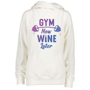 Gym Now Wine Later Funny Workout Weightlifting Barbell Cool Gift Womens Funnel Neck Pullover Hood