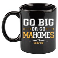 Go Big Or Go Ma-HOME-s Kansas City Football No 15 11oz C Handle Ceramic Mug