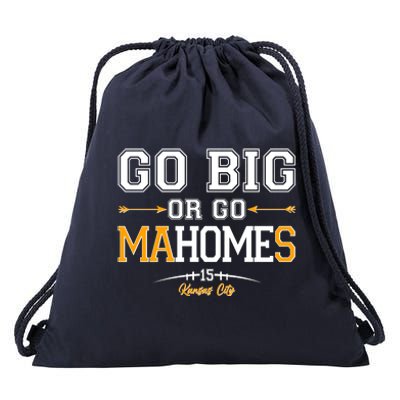 Go Big Or Go Ma-HOME-s Kansas City Football No 15 Drawstring Bag