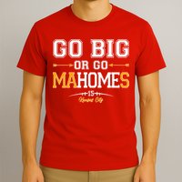 Go Big Or Go Ma-HOME-s Kansas City Football No 15 T-Shirt