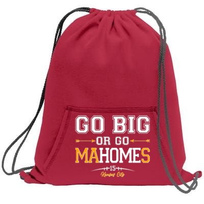 Go Big Or Go Ma-HOME-s Kansas City Football No 15 Sweatshirt Cinch Pack Bag