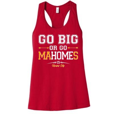 Go Big Or Go Ma-HOME-s Kansas City Football No 15 Women's Racerback Tank