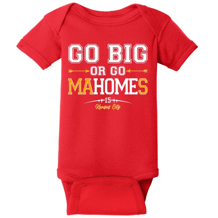 Go Big Or Go Ma-HOME-s Kansas City Football No 15 Baby Bodysuit