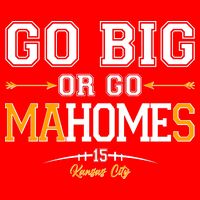 Go Big Or Go Ma-HOME-s Kansas City Football No 15 Baby Bodysuit