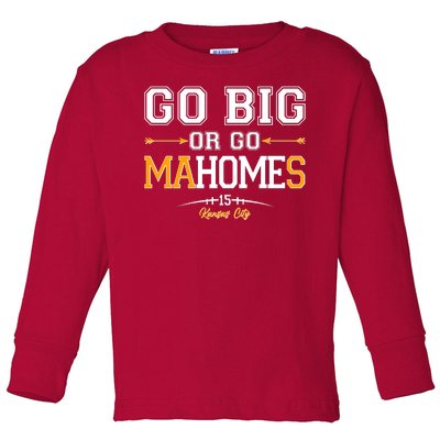 Go Big Or Go Ma-HOME-s Kansas City Football No 15 Toddler Long Sleeve Shirt