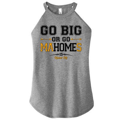 Go Big Or Go Ma-HOME-s Kansas City Football No 15 Women’s Perfect Tri Rocker Tank