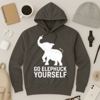 Go Elephuck Yourself Elephant Middle Finger Hoodie