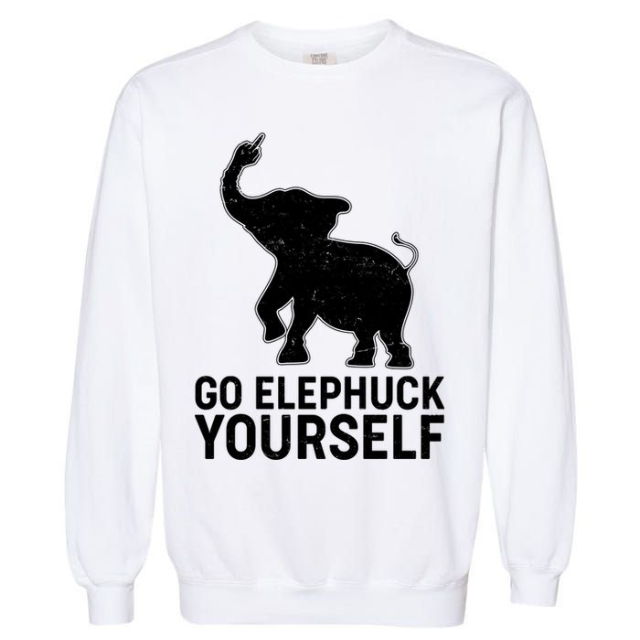 Go Elephuck Yourself Elephant Middle Finger Garment-Dyed Sweatshirt