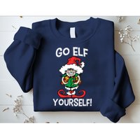 Go Elf Yourself Funny Christmas Sweatshirt