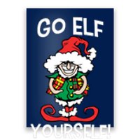 Go Elf Yourself Funny Christmas Poster