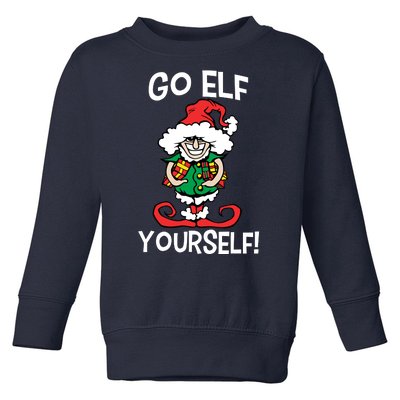 Go Elf Yourself Funny Christmas Toddler Sweatshirt