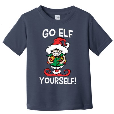 Go Elf Yourself Funny Christmas Toddler T-Shirt